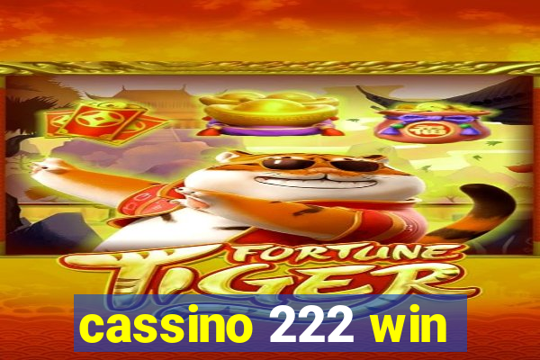 cassino 222 win